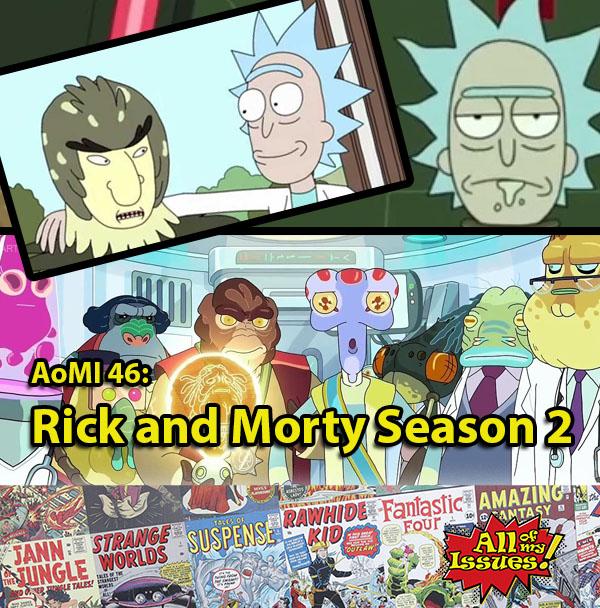 aomi 46 rick and morty season 2 all of my issues